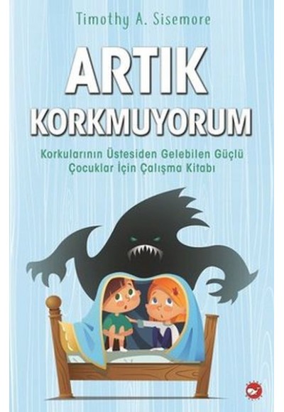 Artık Korkmuyorum