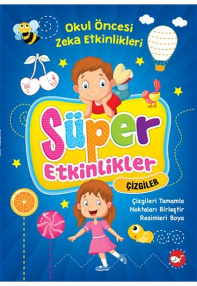 Süper Etkinlikler - Çizgiler