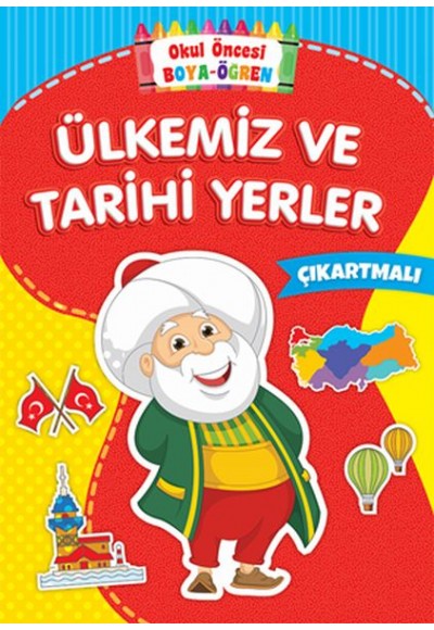 Okul Öncesi Boya-Öğren - Ülkemiz ve Tarihi Yerler - Çıkartmalı
