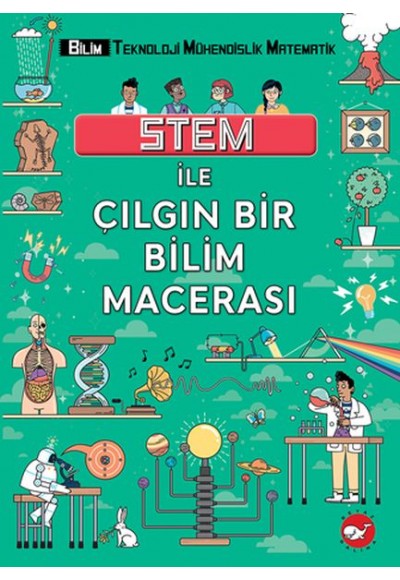 Stem İle Çılgın Bir Bilim Macerası