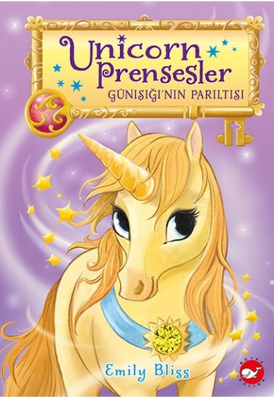 Unicorn Prensesler - 1 Günışığı’nın Parıltısı