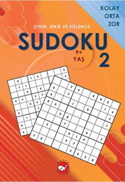 Oyun, Zeka ve Eğlence: Sudoku 2 Kolay, Orta, Zor (9+ Yaş)