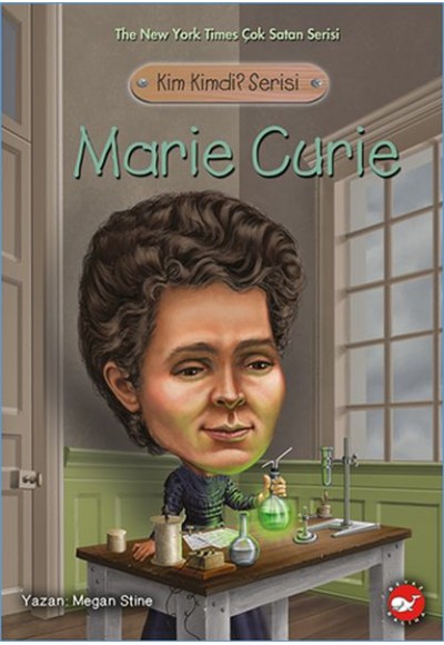 Kim Kimdi? Serisi - Marie Curie