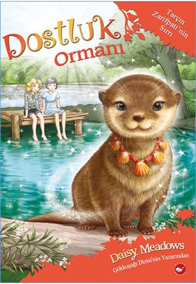 Dostluk Ormanı 11 Tarçın Zarifpati'nin Sırrı