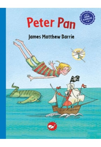 Çocuk Klasikleri: Peter Pan
