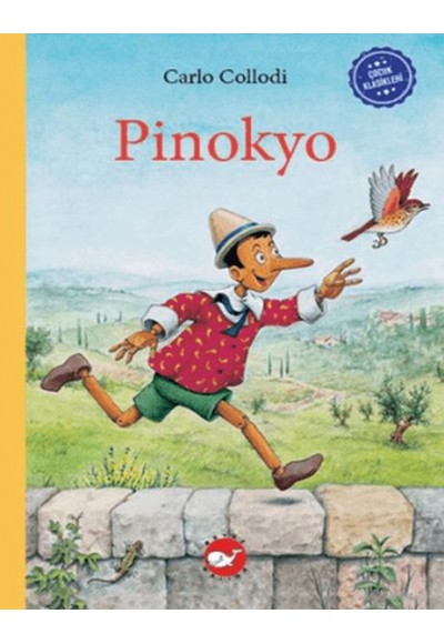 Çocuk Klasikleri: Pinokyo