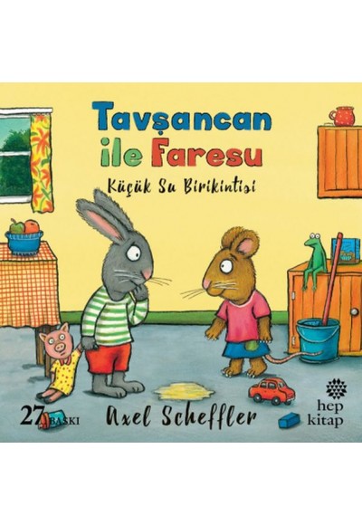 Tavşancan ile Faresu - Küçük Su Birikintisi