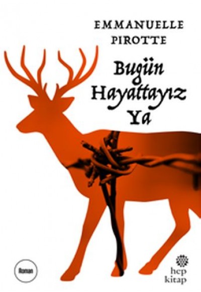 Bugün Hayattayız Ya