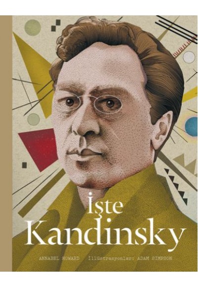 İşte Kandinsky (Ciltli)