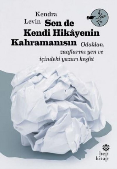 Sen De Kendi Hikayenin Kahramanısın