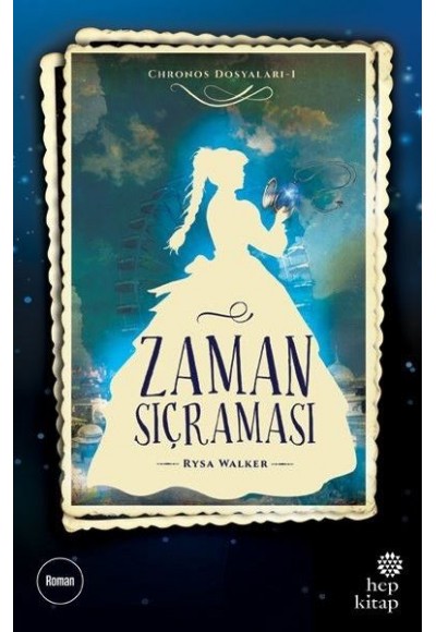 Chronos Dosyaları 1: Zaman Sıçraması