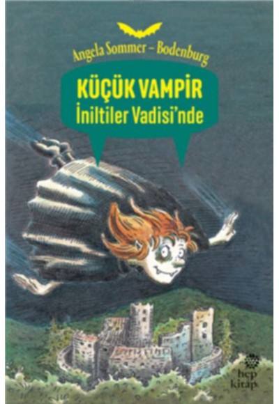 Küçük Vampir İniltiler Vadisi’nde