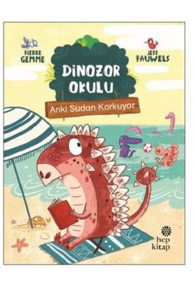 Anki Sudan Korkuyor - Dinozor Okulu