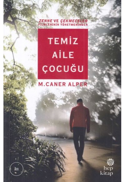 Temiz Aile Çocuğu
