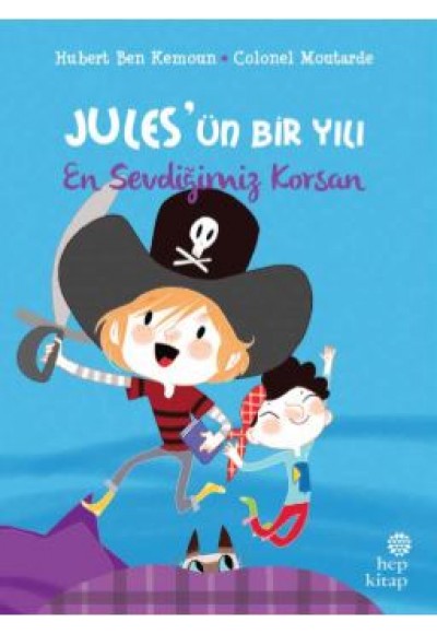 Jules’ün Bir Yılı - En Sevdiğimiz Korsan