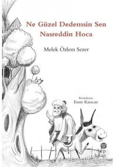 Ne Güzel Dedemsin Sen Nasreddin Hoca