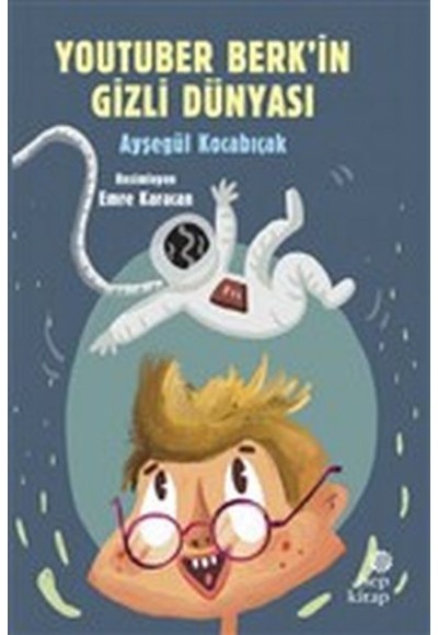 YouTuber Berk’in Gizli Dünyası