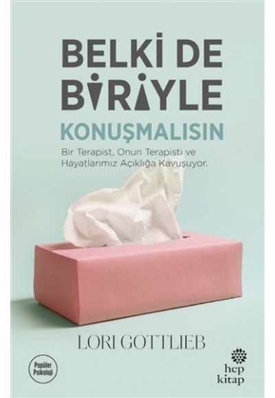 Belki de Biriyle Konuşmalısın