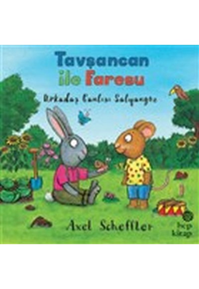 Tavşancan ile Faresu - Arkadaş Canlısı Salyangoz
