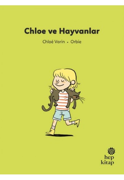 İlk Okuma Hikâyeleri: Chloe ve Hayvanlar