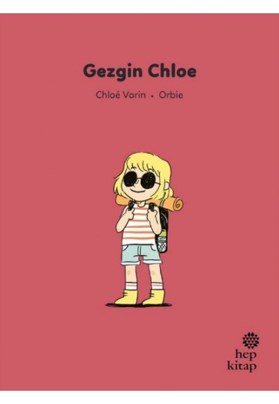 İlk Okuma Hikâyeleri: Gezgin Chloe