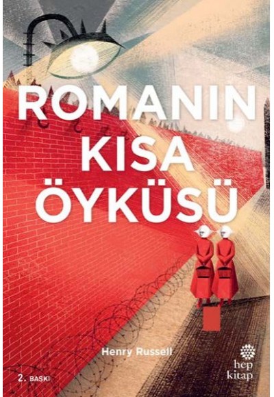 Romanın Kısa Öyküsü