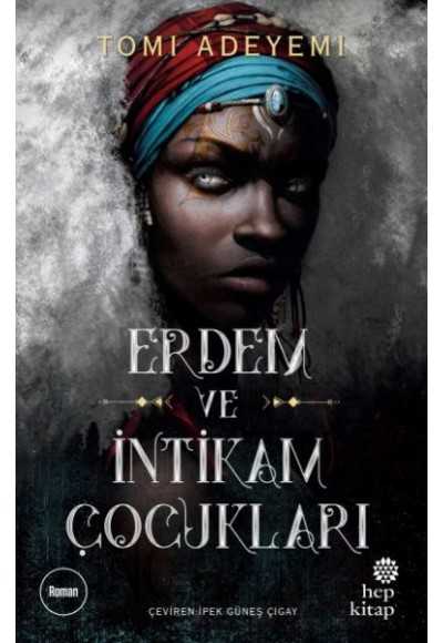 Erdem ve İntikam Çocukları