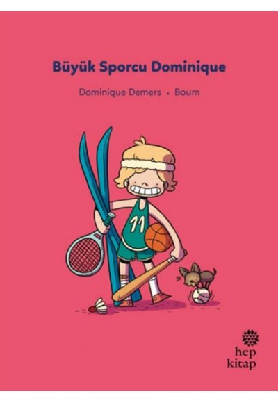 İlk Okuma Hikâyeleri: Büyük Sporcu Dominique