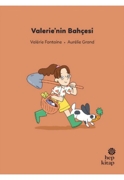 İlk Okuma Hikâyeleri: Valerie’nin Bahçesi