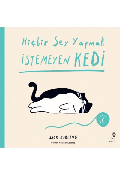 Hiçbir Şey Yapmak İstemeyen Kedi