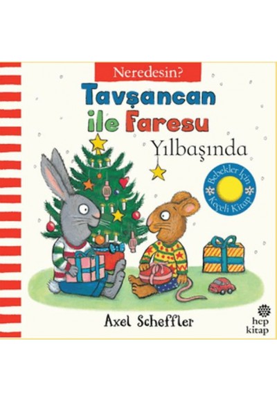 Tavşancan İle Faresu Yılbaşında - Neredesin?