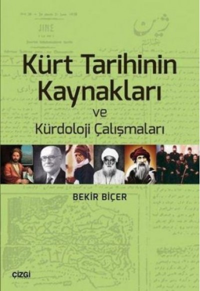 Kürt Tarihinin Kaynakları ve Kürdoloji Çalışmaları