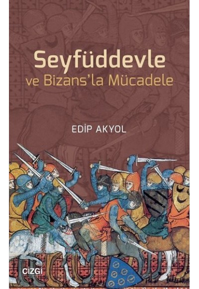 Seyfüddevle ve Bizansla Mücadele