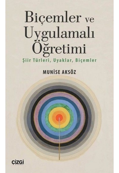 Biçemler ve Uygulamalı Öğretimi