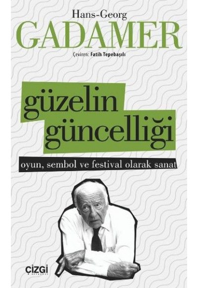 Güzelin Güncelliği