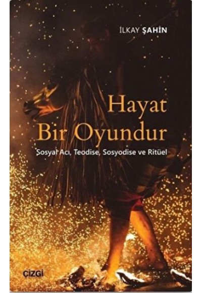 Hayat Bir Oyundur