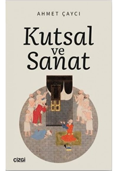 Kutsal ve Sanat