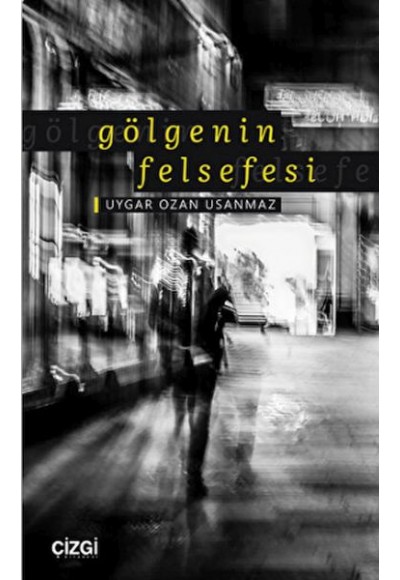 Gölgenin Felsefesi