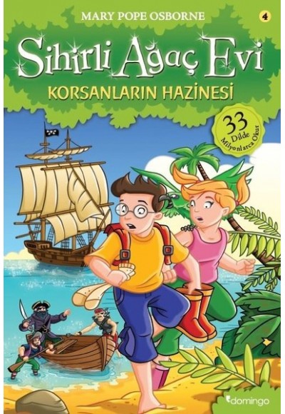 Sihirli Ağaç Evi 04 - Korsanların Hazinesi