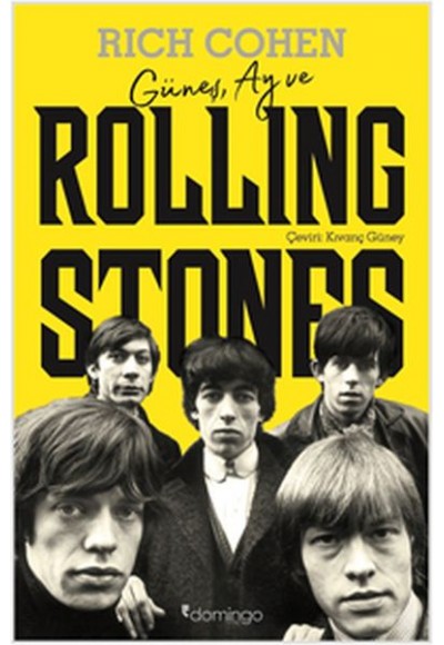 Güneş, Ay ve Rolling Stones