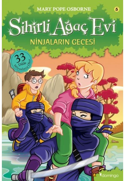 Sihirli Ağaç Evi 05 - Ninjaların Gecesi