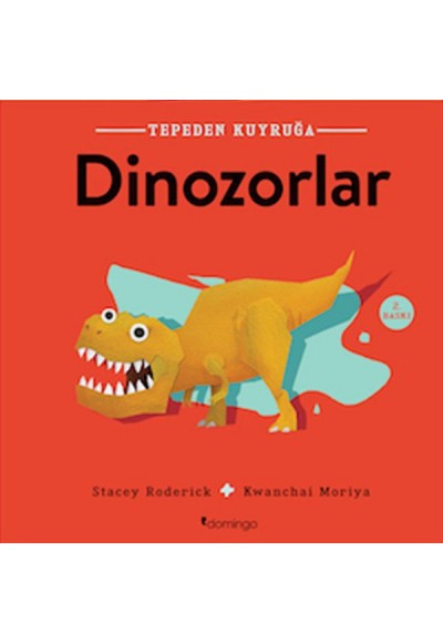 Tepeden Kuyruğa - Dinozorlar