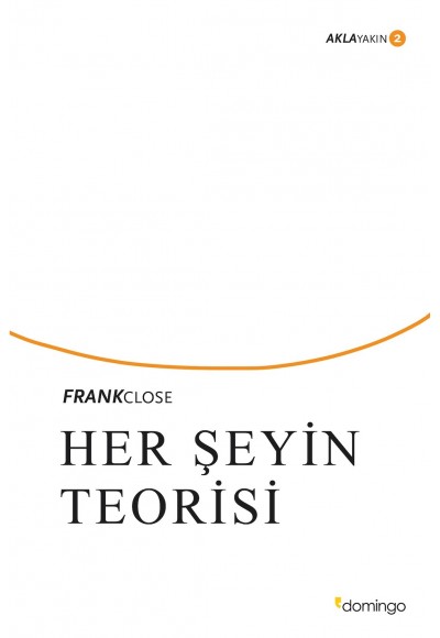 Aklayakın 2 - Her Şeyin Teorisi