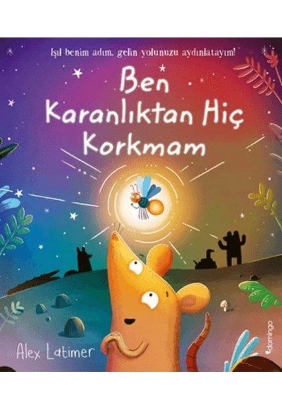 Ben Karanlıktan Hiç Korkmam