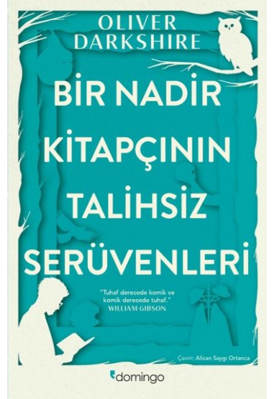 Bir Nadir Kitapçının Talihsiz Serüvenleri