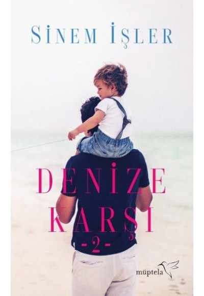 Denize Karşı 2