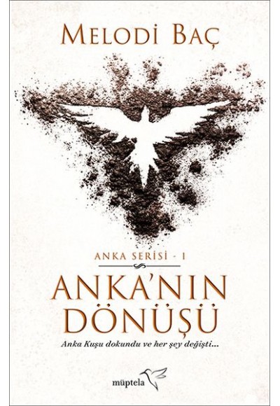 Anka’nın Dönüşü