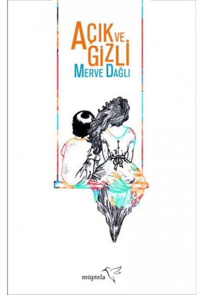 Açık ve Gizli