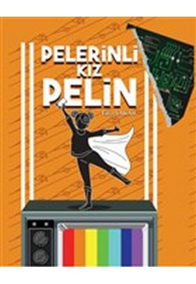 Pelerinli Kız Pelin