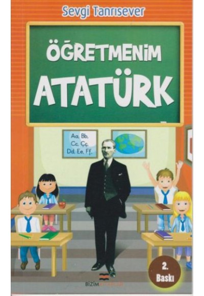 Öğretmenim Atatürk